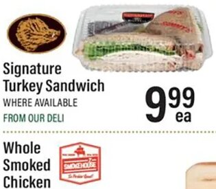 Signature Turkey Sandwich at Lowes Foods
