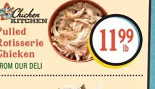 Chicken Kitchen Pulled Rotisserie Chicken