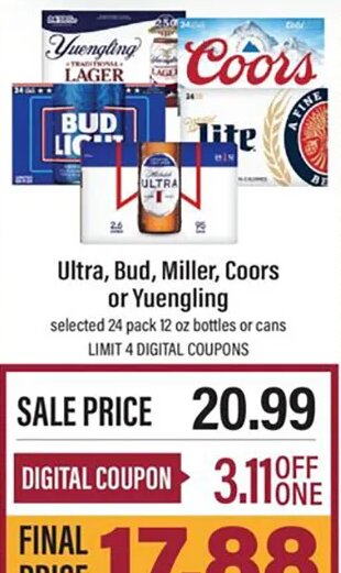 Ultra, Bud, Miller, Coors or Yuengling
