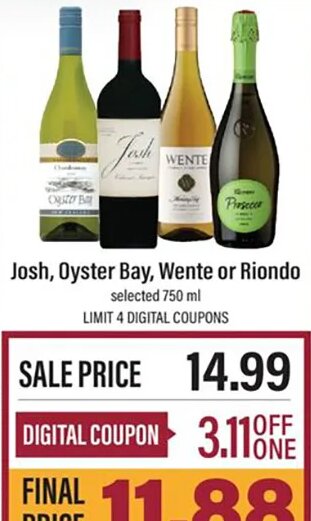 Josh, Oyster Bay, Wente or Riondo