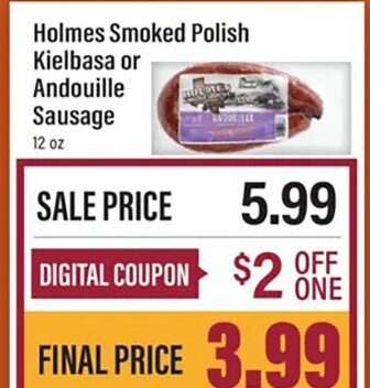 Holmes Smoked Polish Kielbasa or Andouille Sausage at Lowes Foods