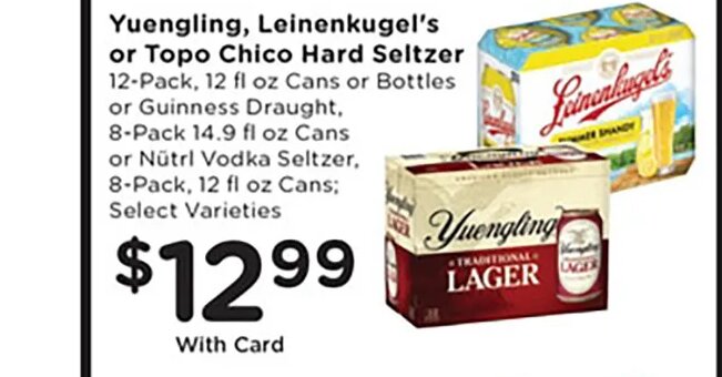 Yuengling, Leinenkugel's or Topo Chico Hard Seltzer at Mariano's