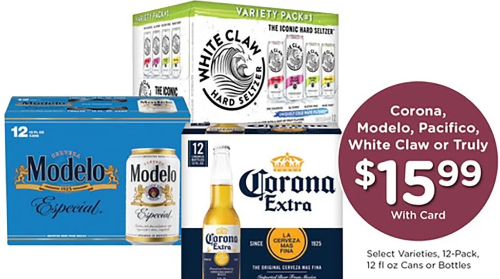 Corona, Modelo, Pacifico, White Claw or Truly at Mariano's