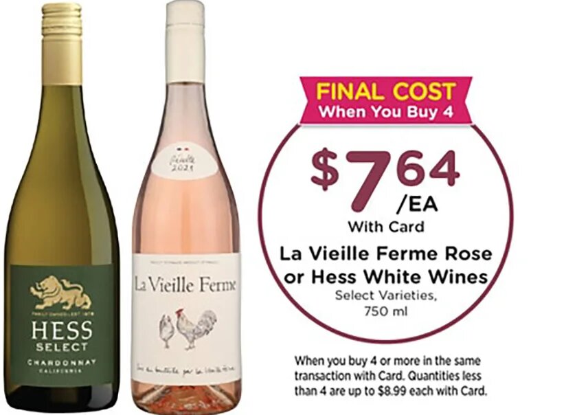 La Vieille Ferme Rose or Hess White Wines at Mariano's