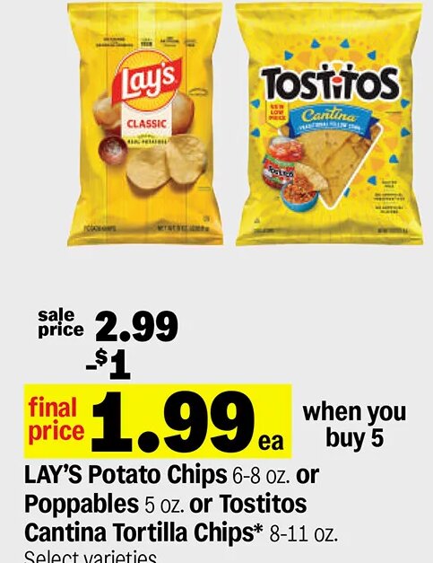 LAY'S Potato Chips or Poppables or Tostitos Cantina Tortilla Chips at Meijer