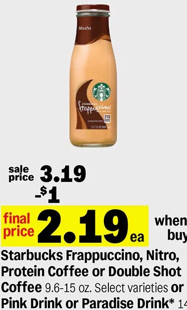Starbucks Frappuccino, Nitro, Protein Coffee or Double Shot Coffee at Meijer