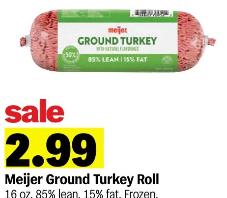 Meijer Ground Turkey Roll at Meijer
