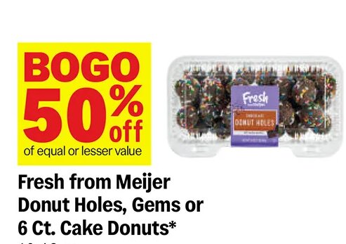 Fresh from Meijer Donut Holes, Gems or 6 Ct. Cake Donuts