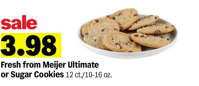 Fresh from Meijer Ultimate or Sugar Cookies at Meijer