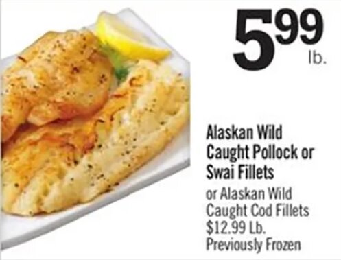 Alaskan Wild Caught Pollock or Swai Fillets