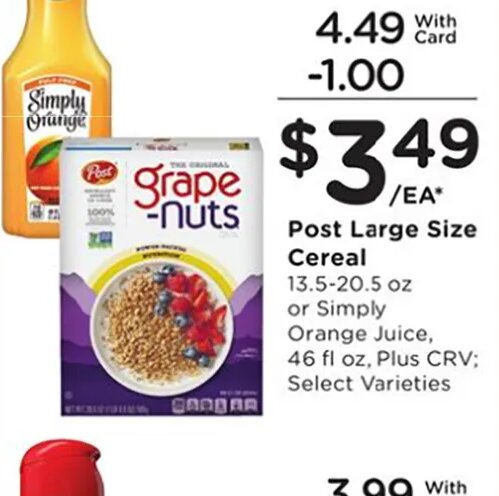 Post Large Size Cereal or Simply Orange Juice