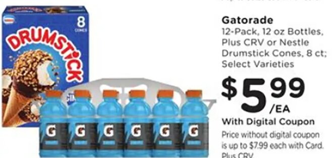 Gatorade / Drumstick Cones at Ralphs