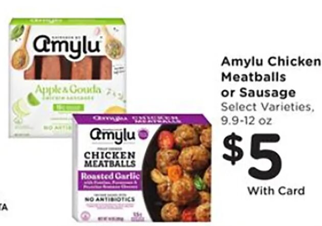 Amylu Chicken Meatballs or Sausage at Ralphs