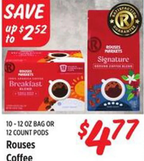 Rouses Coffee at Rouses