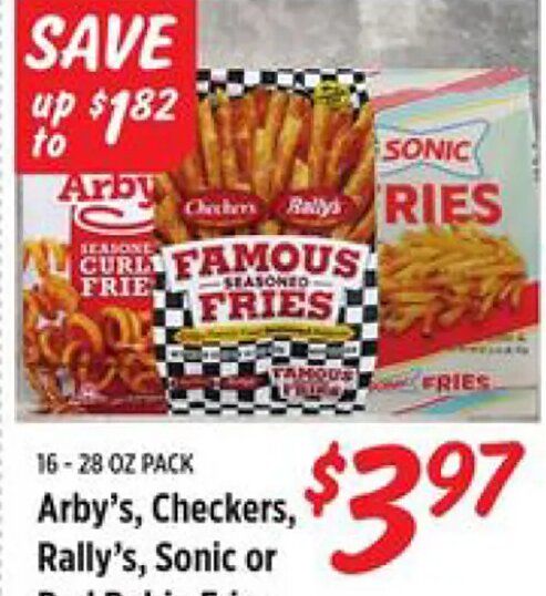 Arby's, Checkers, Rally's, Sonic or Red Robin Fries