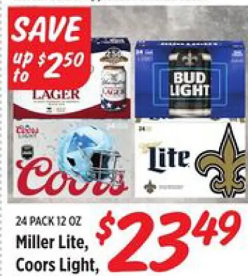 Miller Lite, Coors Light, Bud Light or Yuengling at Rouses