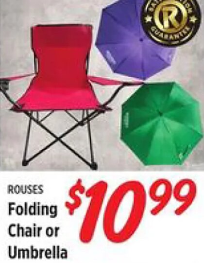 Rouses Folding Chair or Umbrella