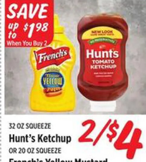 Hunt's Ketchup OR French's Yellow Mustard