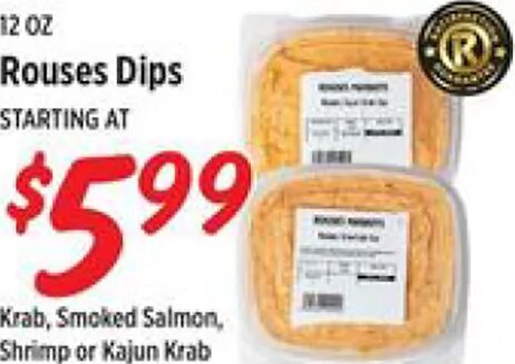 Rouses Dips