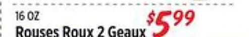 Rouses Roux 2 Geaux