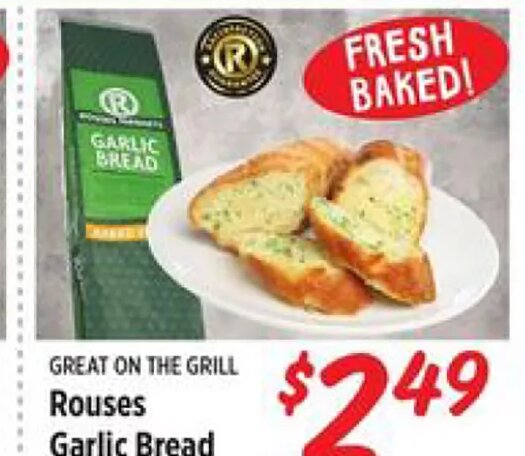 Rouses Garlic Bread at Rouses