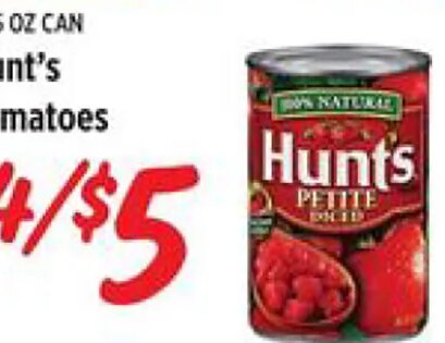 Hunt's Tomatoes at Rouses