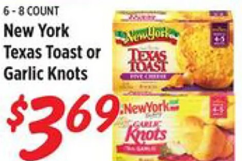 New York Texas Toast or Garlic Knots