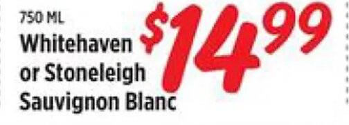 Whitehaven or Stoneleigh Sauvignon Blanc