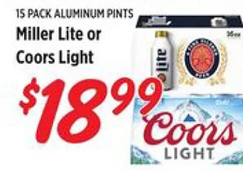 Miller Lite or Coors Light at Rouses