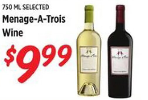 Menage-A-Trois Wine at Rouses