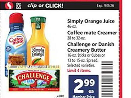 Simply Orange Juice, Coffee mate Creamer, Challenge or Danish Creamery Butter