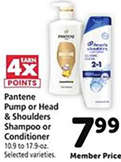 Pantene Pump or Head & Shoulders Shampoo or Conditioner