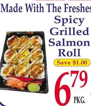 Niji Sushi Spicy Grilled Salmon Roll at Market Basket