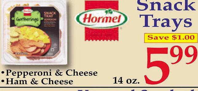 Hormel Snack Trays at Market Basket