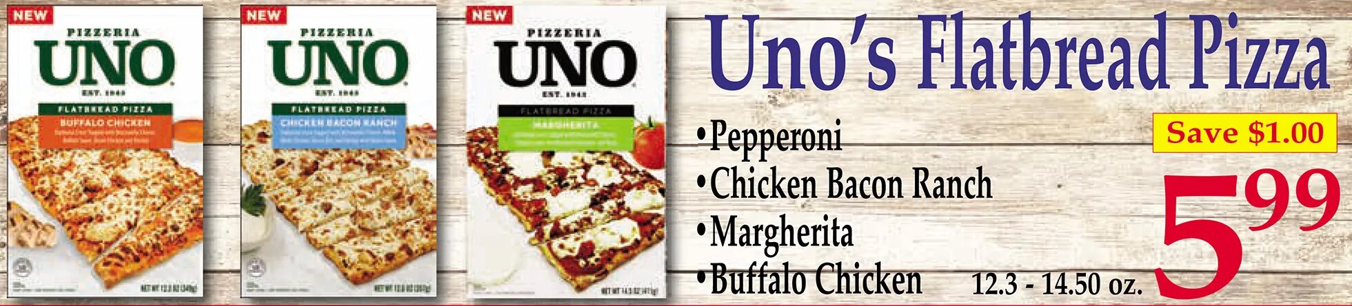 Uno's Flatbread Pizza at Market Basket