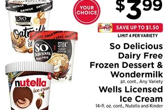 So Delicious Dairy Free Frozen Dessert & Wells Licensed Ice Cream at ShopRite