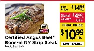 Certified Angus Beef Bone-in NY Strip Steak at ShopRite