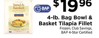4-lb. Bag Bowl & Basket Tilapia Fillet