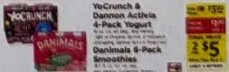 YoCrunch & Dannon Activia 4-Pack Yogurt / Danimals 6-Pack Smoothies at ShopRite