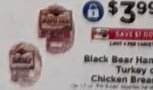 Black Bear Ham, Turkey or Chicken Breast at ShopRite