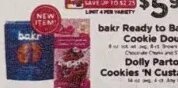 bakr Ready to Bake Cookie Dough / Dolly Parton's Cookies 'N Custard at ShopRite