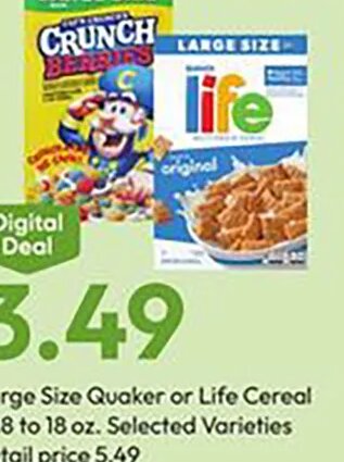 Large Size Quaker or Life Cereal at Stater Bros.