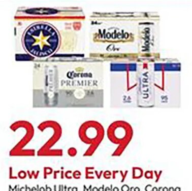 Michelob Ultra, Modelo Oro, Corona Premier or Estrella Jalisco at Stater Bros.