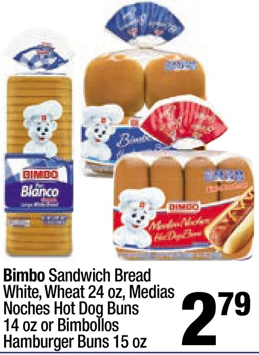 Bimbo Sandwich Bread White, Wheat 24 oz, Medias Noches Hot Dog Buns 14 oz or Bimbollos Hamburger Buns 15 oz