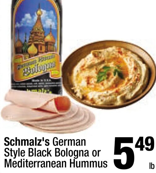 Schmalz's German Style Black Bologna or Mediterranean Hummus
