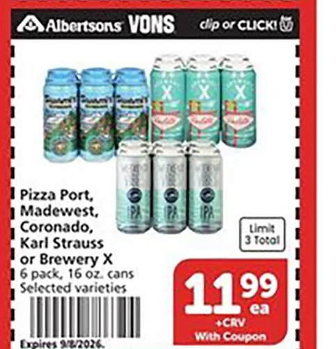 Pizza Port, Madewest, Coronado, Karl Strauss or Brewery X at Vons