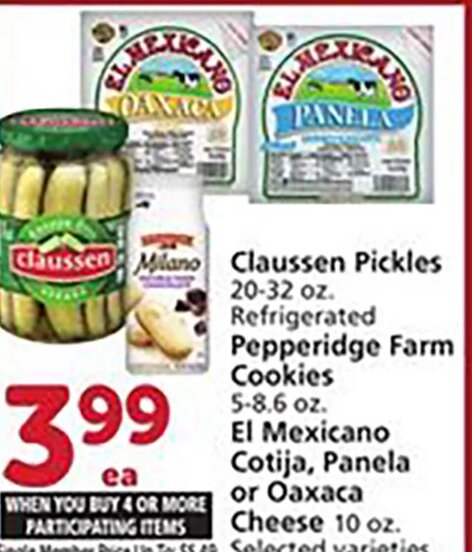 Claussen Pickles, Pepperidge Farm Cookies, El Mexicano Cotija, Panela or Oaxaca Cheese at Vons