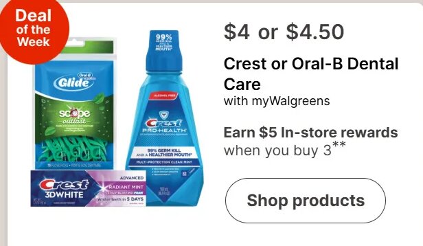 Crest or Oral-B Dental Care at Walgreens