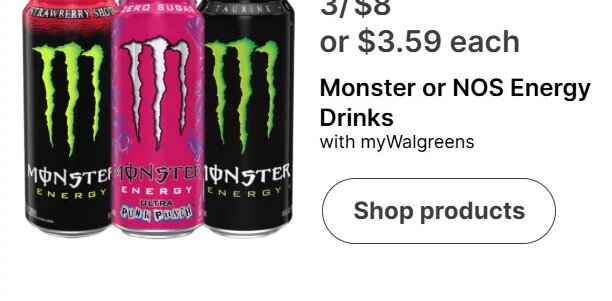 Monster or NOS Energy Drinks at Walgreens