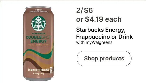 Starbucks Energy, Frappuccino or Drink at Walgreens